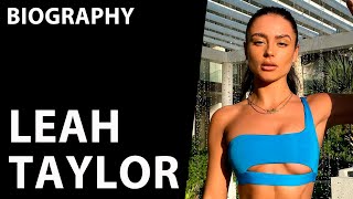 Leah Taylor: Fashion Model, Social Media Sensation, and More | Biography and Net Worth