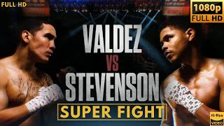 SHAKUR STEVENSON (USA) vs OSCAR VALDEZ (MEXICO) SUPER FIGHT