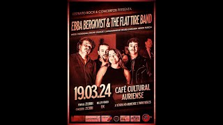 Ebba Bergkvist & The Flat Tire Band   Cafe Cultural Auriense   19 3 2024