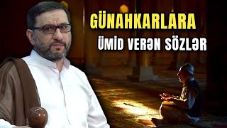 Bu xütbədən sonra həyatınız və düşüncəniz dəyişəcək | Hacı Şahin | Allah haqqında səhv düşüncə