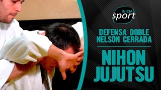 NIHON JUJUTSU 13 | Defensa contra Doble Nelson cerrada