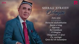 Sherali Jo'rayev - O'zbegim nomli albom dasturi 2018