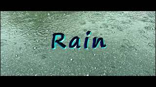 Rain and After The Rain with music ( 4K HDR and Dolby Digital +  5.1 ) Where Compatible)