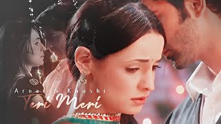 Arnav & Khushi [ Teri Meri]