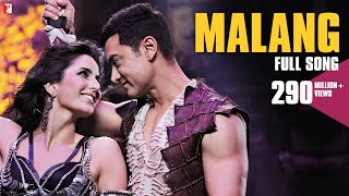 Malang Song | DHOOM:3 | Aamir Khan, Katrina Kaif | Siddharth Mahadevan, Shilpa Rao, Pritam, Sameer