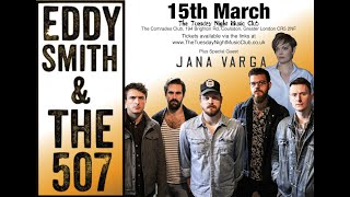 Eddy Smith & The 507 live at The Tuesday Night Music Club 15th March 2022