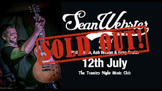 The Sean Webster Band live at The Tuesday Night Music Club   12th July 2022