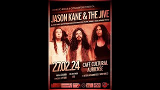 Jason Keane & The Jive - Cafe Cultural Auriense 27/2/2024