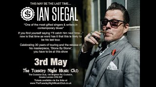 Ian Siegal live at The Tuesday Night Music Club - 3rd May 2022