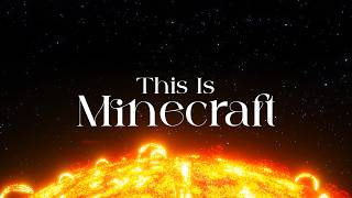 This is Minecraft.